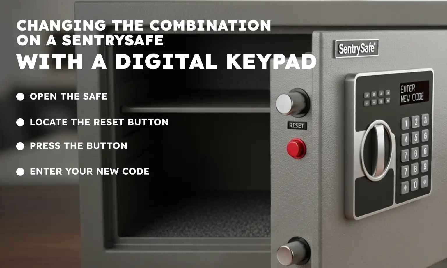 Changing the Combination on a SentrySafe with a Digital Keypad