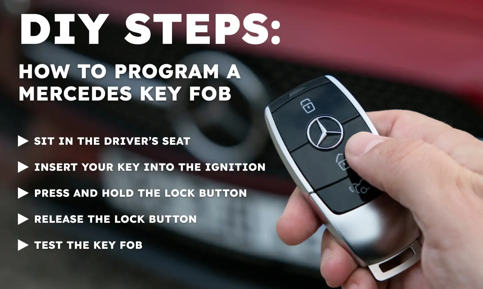 DIY Steps: How to Program a Mercedes Key Fob