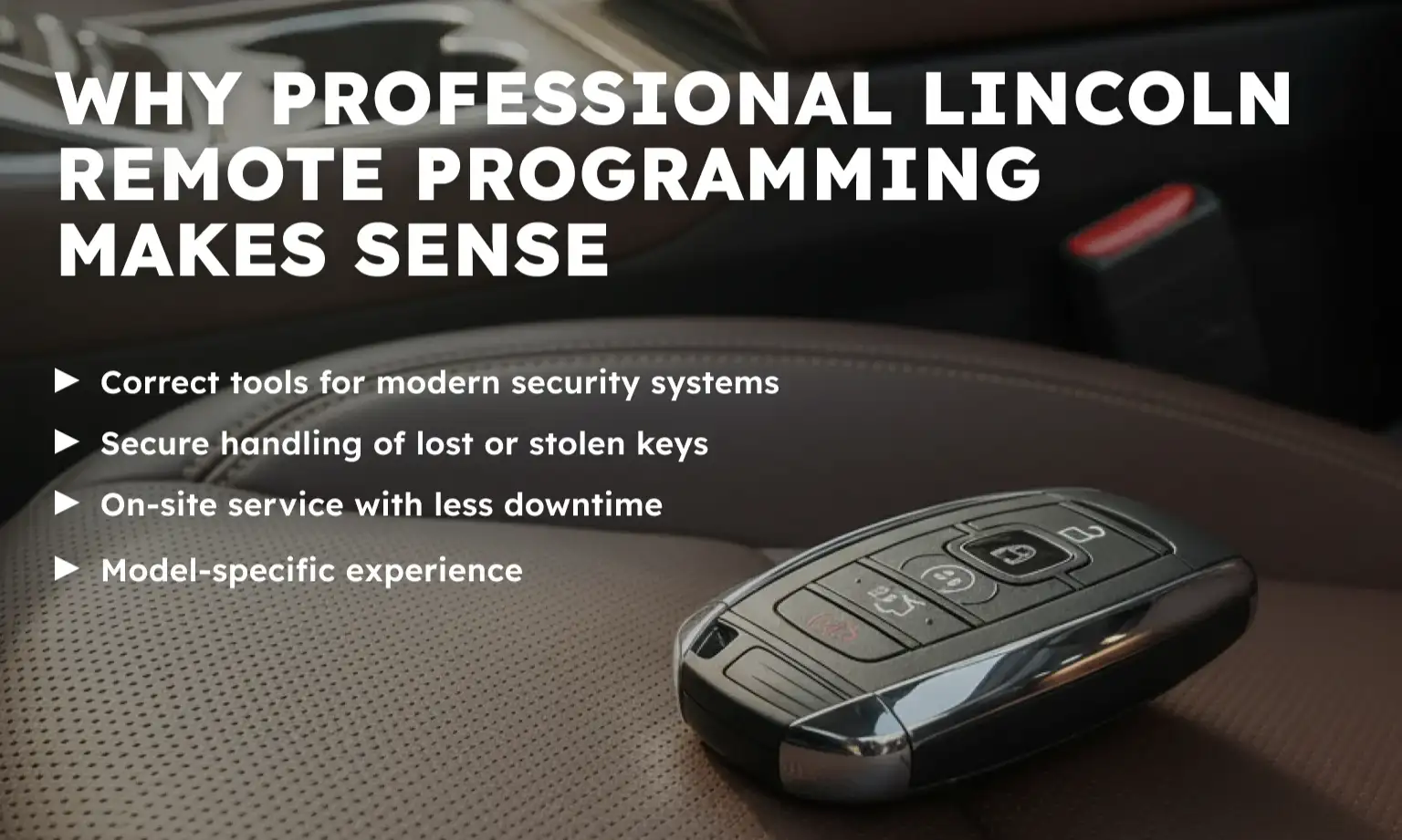 Why Professional Lincoln Remote Programming Makes Sense