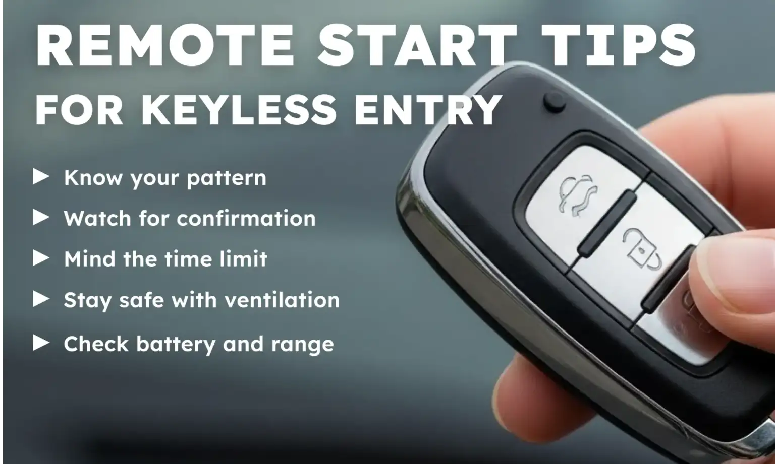 Remote Start Tips for Keyless Entry