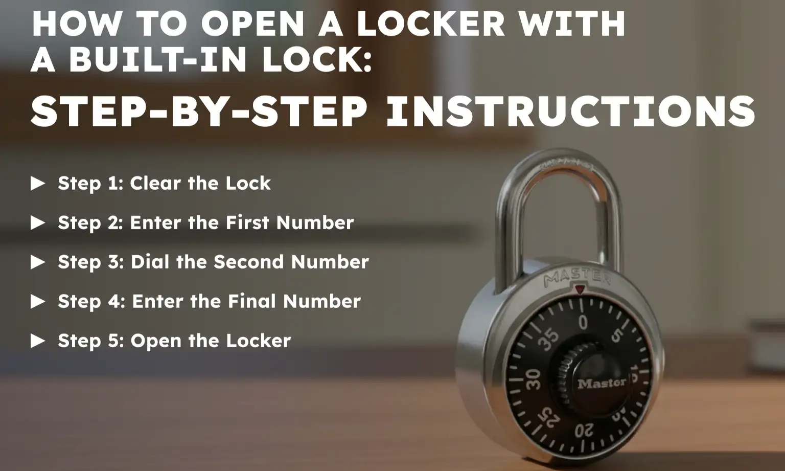 How to Open a Locker with a Built-in Lock