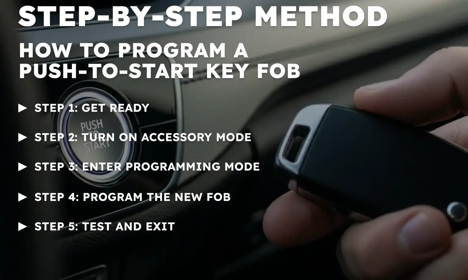How to Program a Push-to-Start Key Fob