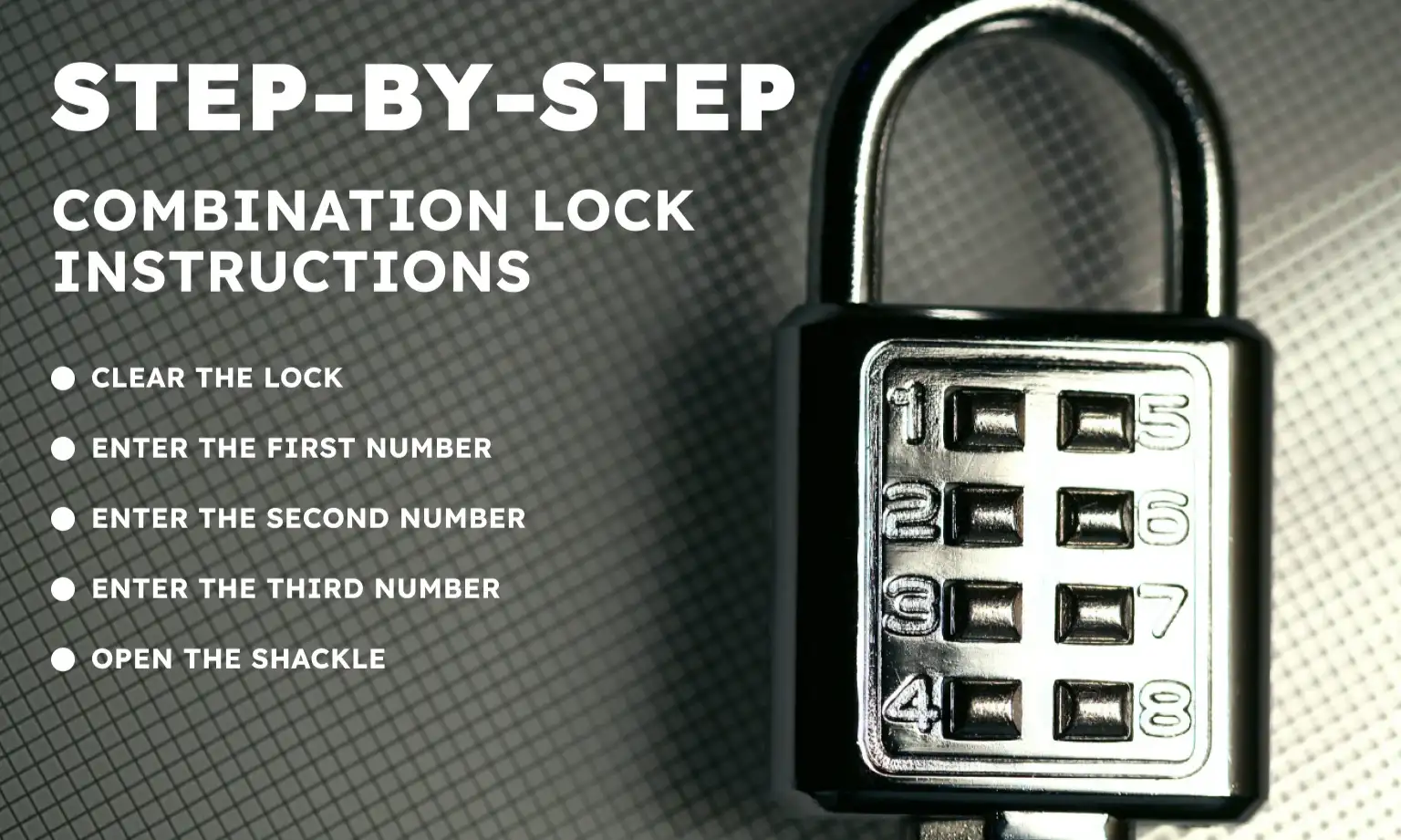 Step-by-Step Combination Lock Instructions