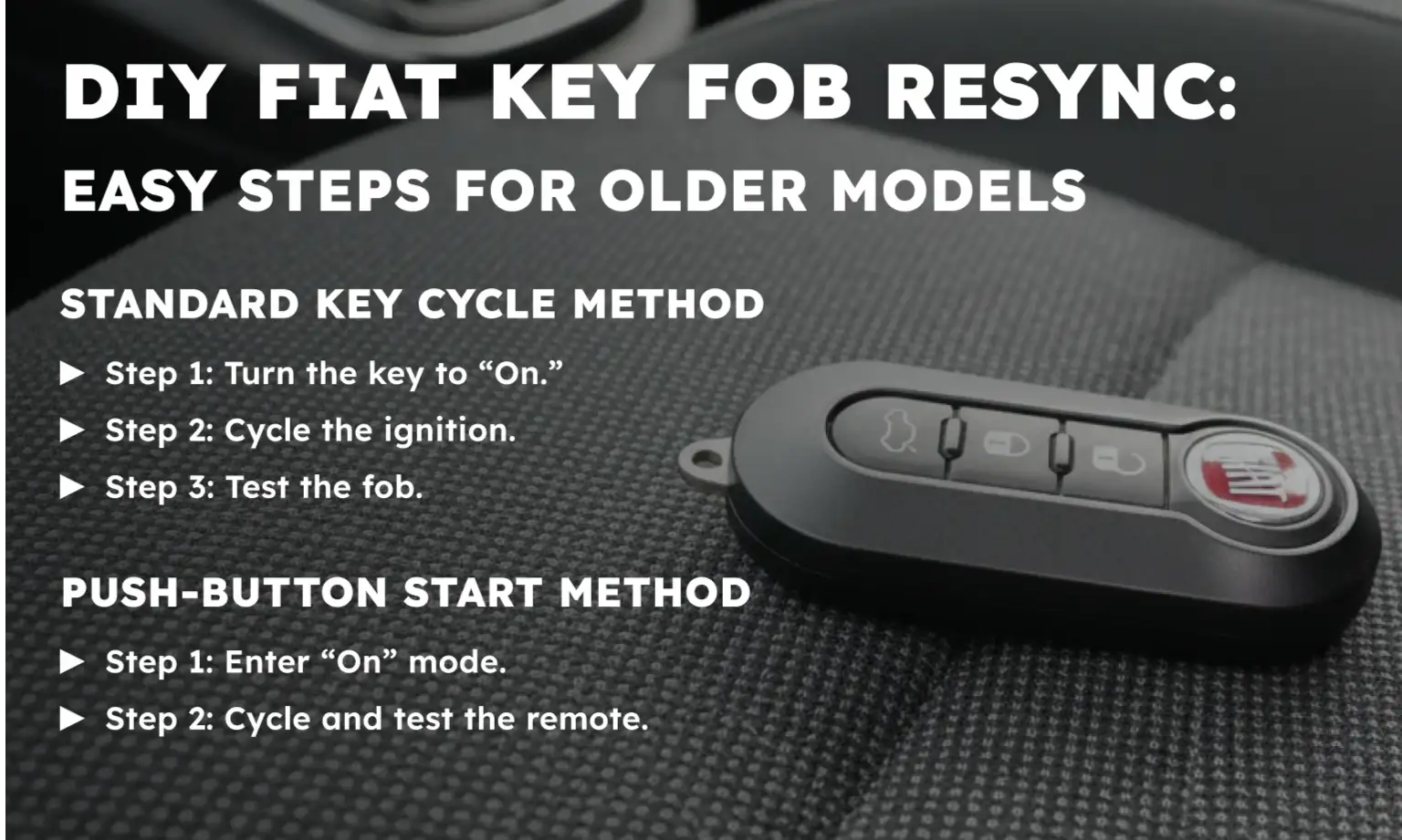 DIY Fiat Key Fob Resync: Easy Steps for Older Models