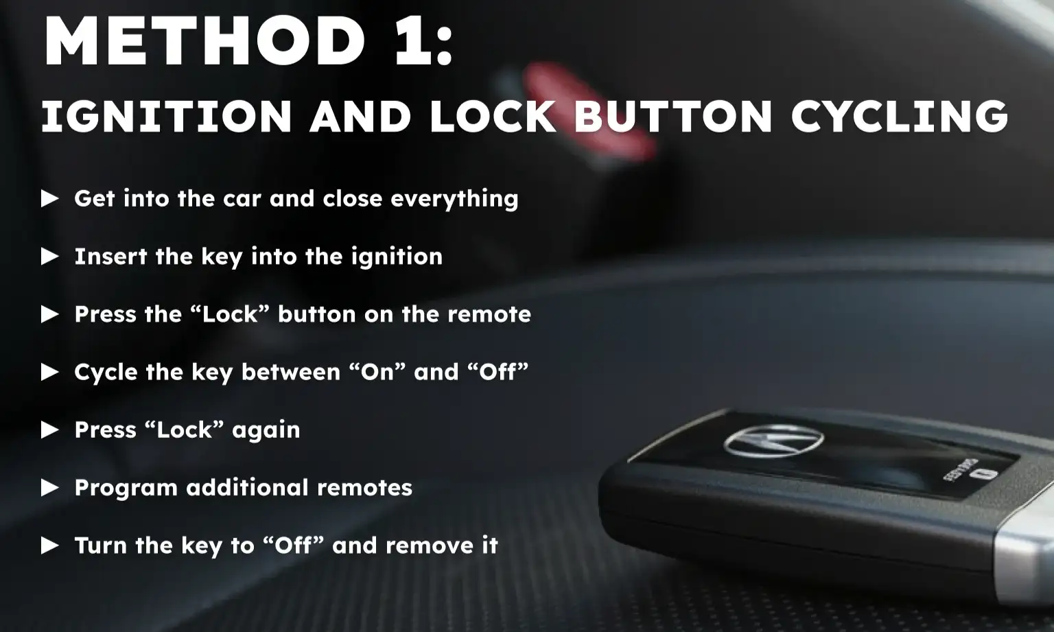  Ignition and Lock Button Cycling