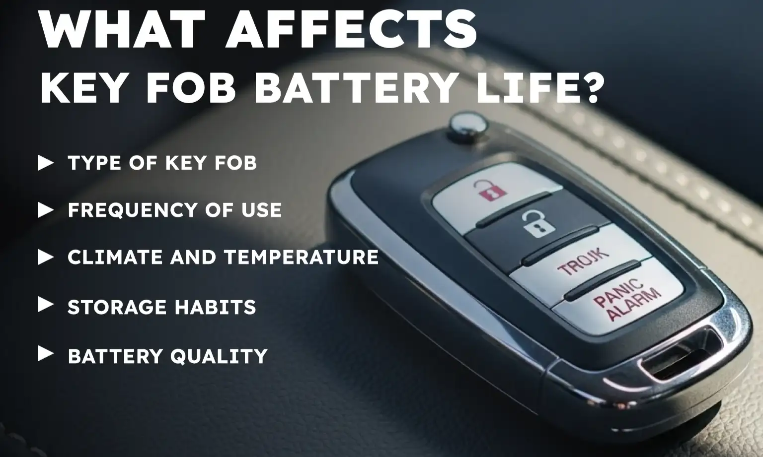 What Affects Key Fob Battery Life