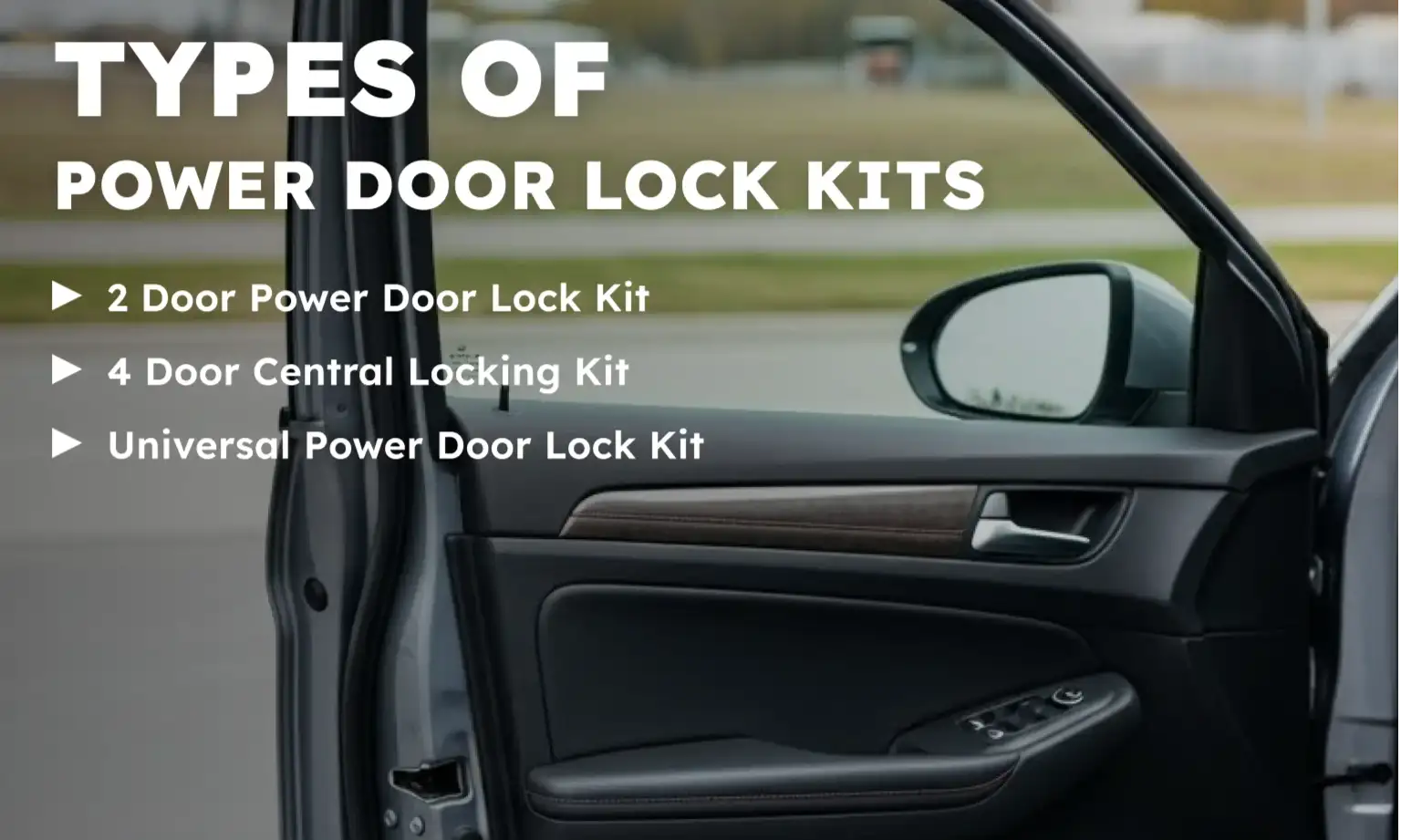 Types of Power Door Lock Kits
