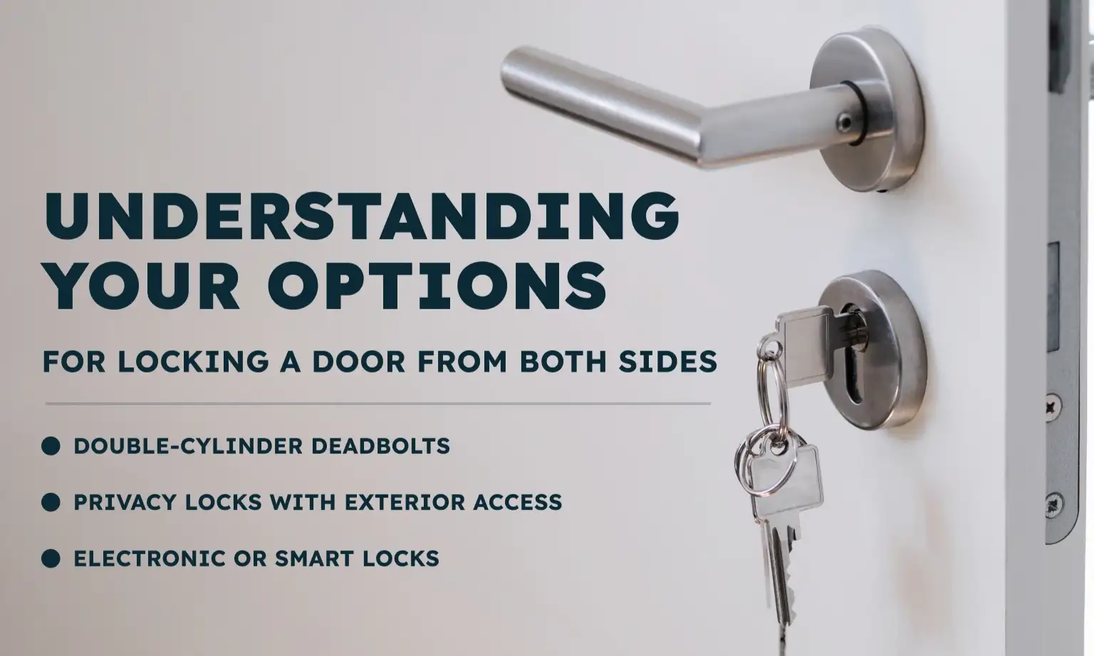 Understanding Your Options for Locking a Door from Both Sides
