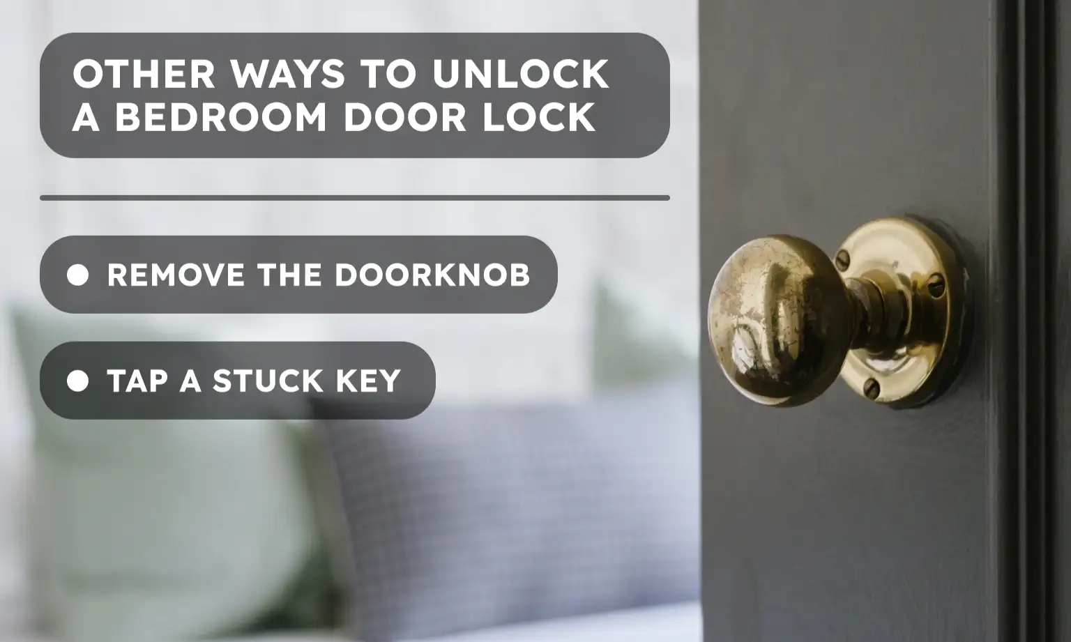 Other Ways to Unlock a Bedroom Door Lock