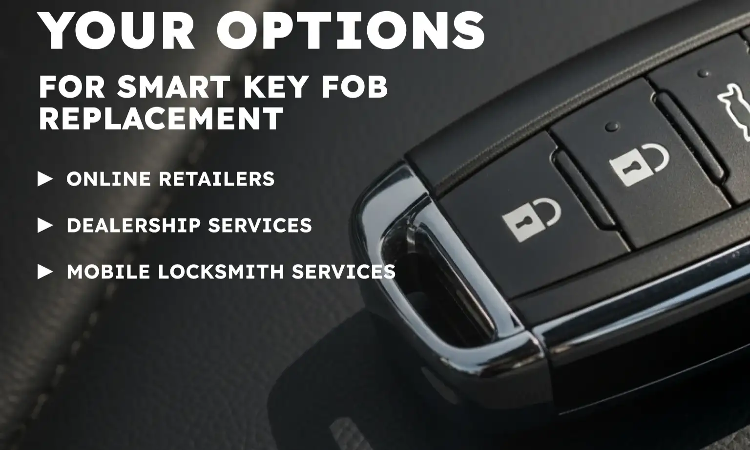 Your Options for Smart Key Fob Replacement