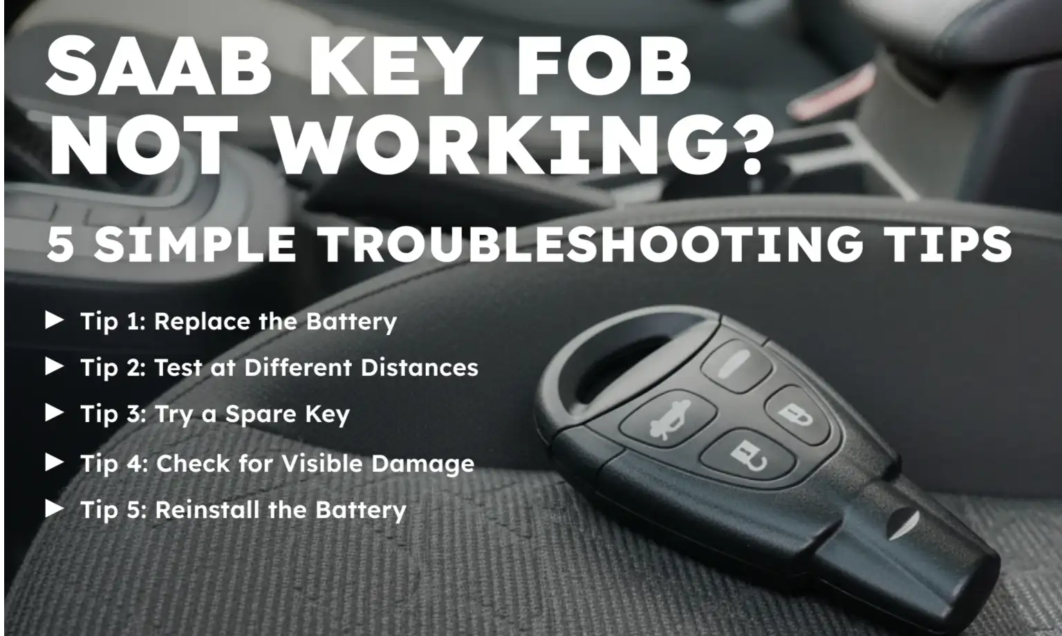 Saab Key Fob Not Working