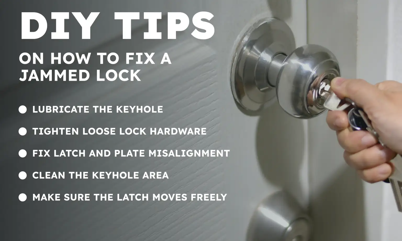 DIY Tips on How to Fix a Jammed Lock