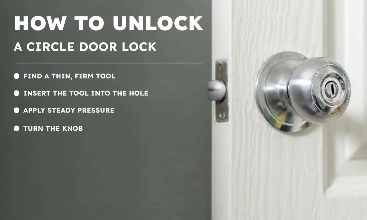 How to Unlock a Circle Door Lock