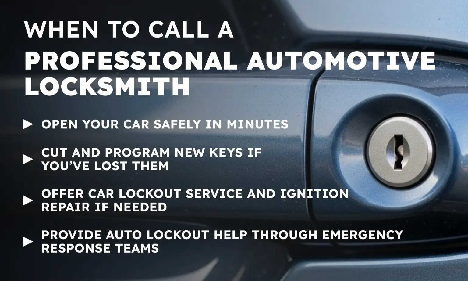 When to Call a Professional Automotive Locksmith