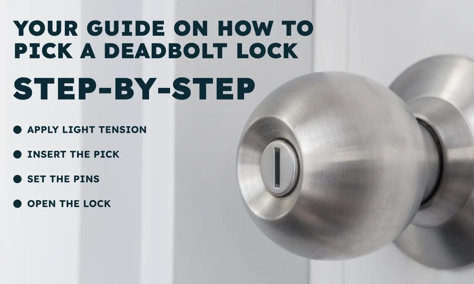 Your Guide on How to Pick a Deadbolt Lock Step-by-Step