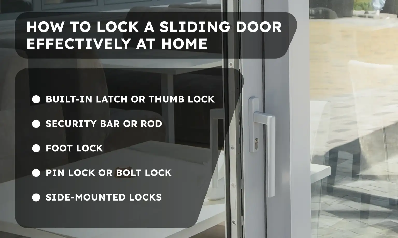 How to Lock a Sliding Door Effectively at Home
