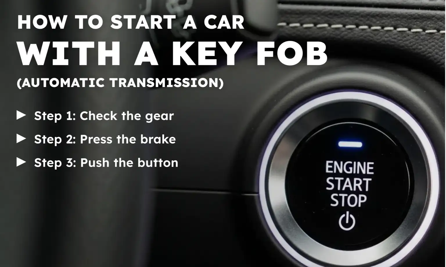 How to Start a Car with a Key Fob