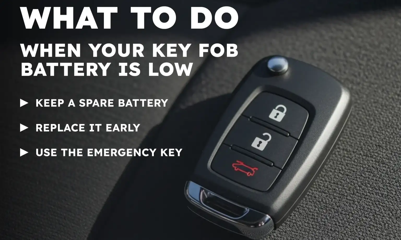 What to Do When Your Key Fob Battery Is Low