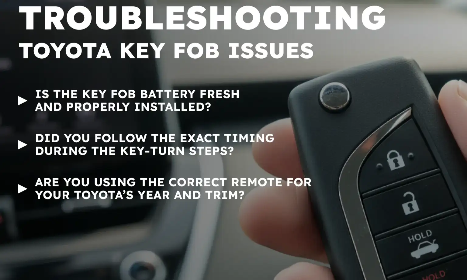 Troubleshooting Toyota Key Fob Issues