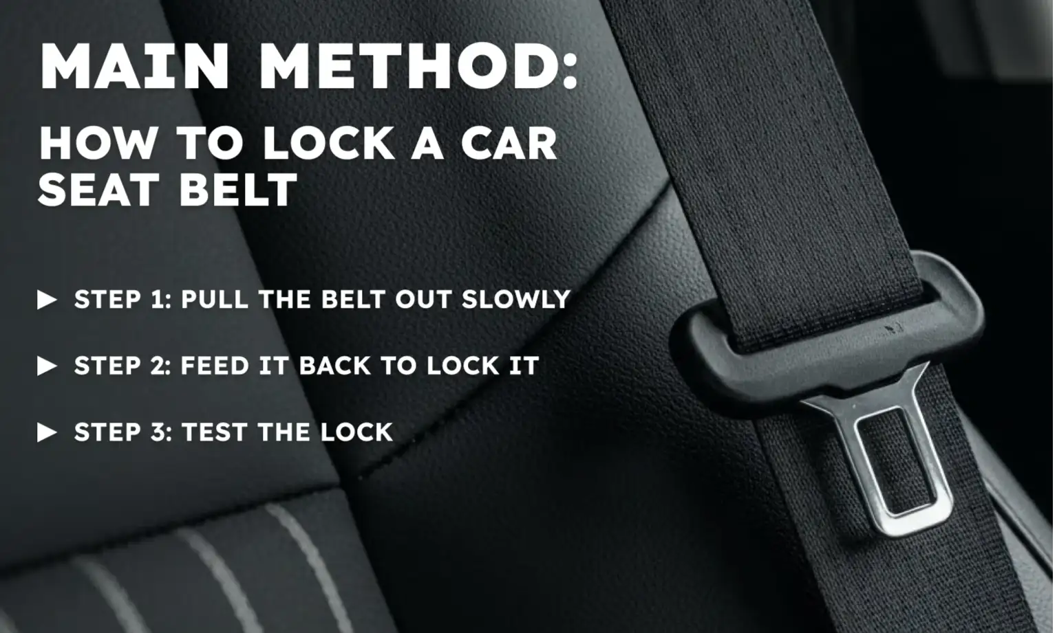 How to Lock a Car Seat Belt