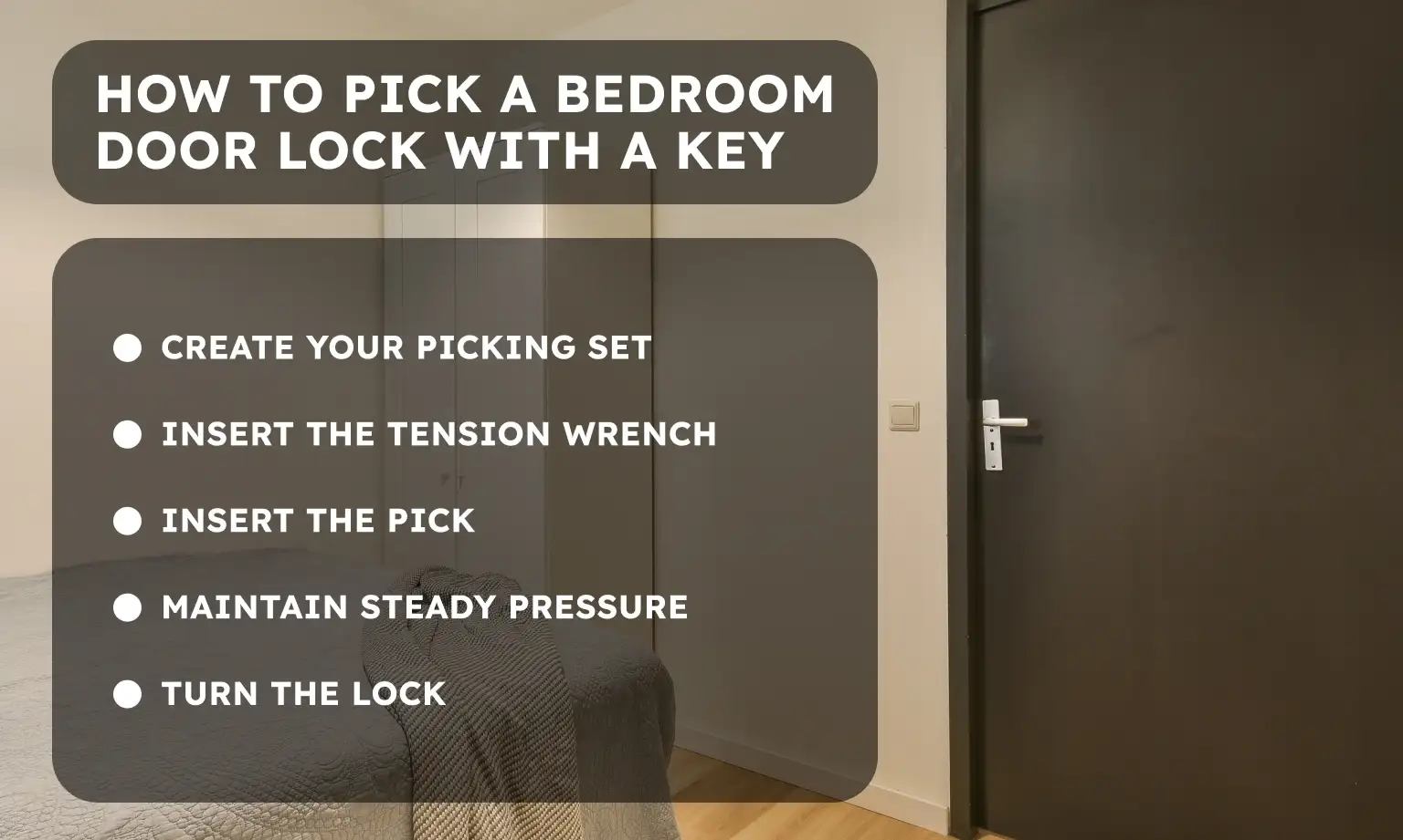How to Pick a Bedroom Door Lock with a Key