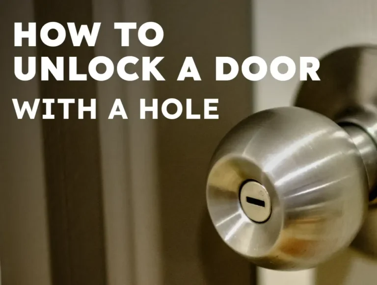 How to Unlock a Door with a Hole: Practical Methods and Tips