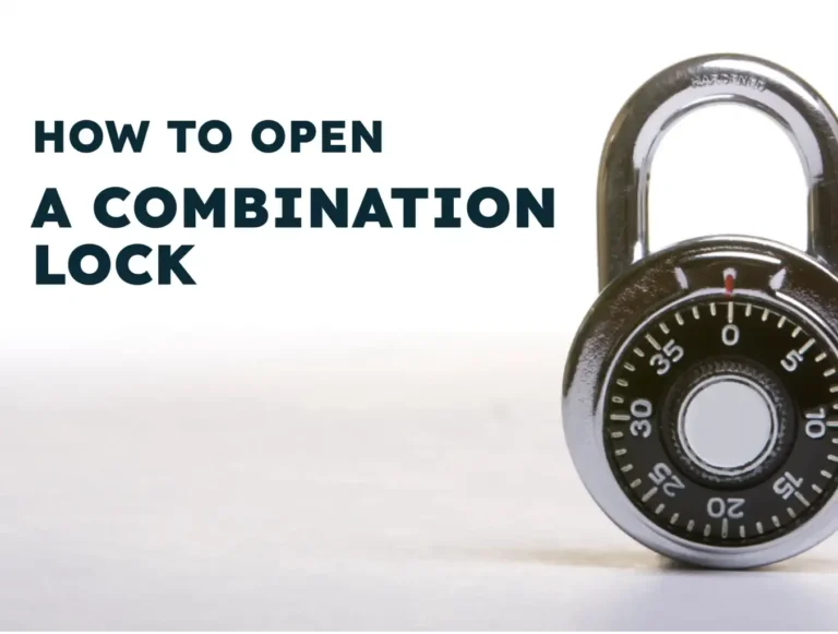 How to Open a Combination Lock: Simple Step-by-Step Guide