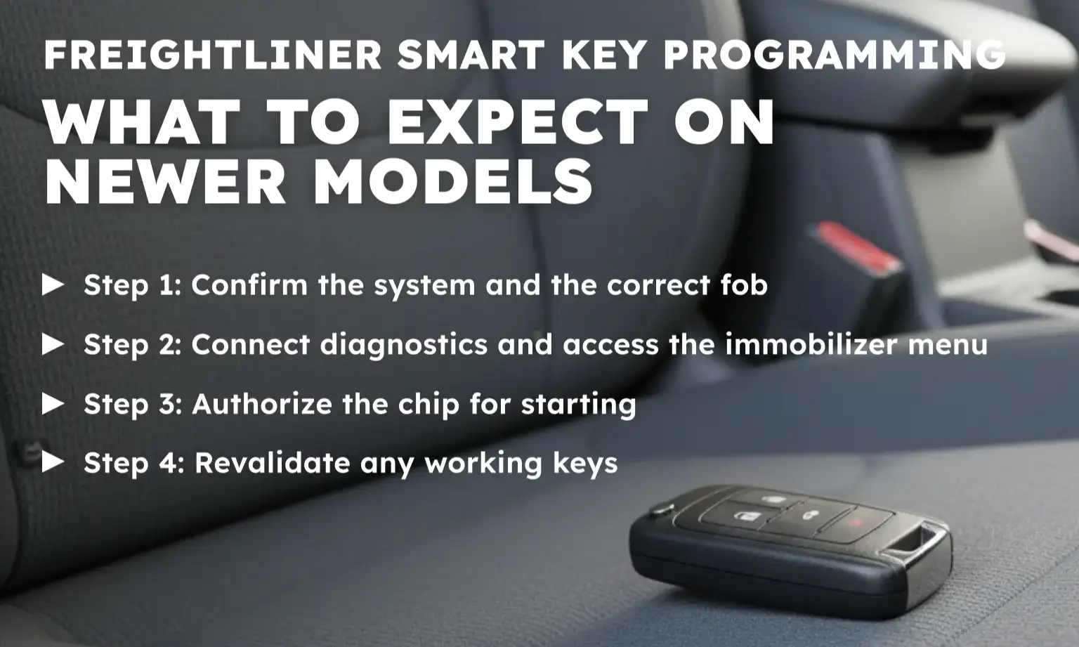 Freightliner Smart Key Programming: What to Expect on Newer Models