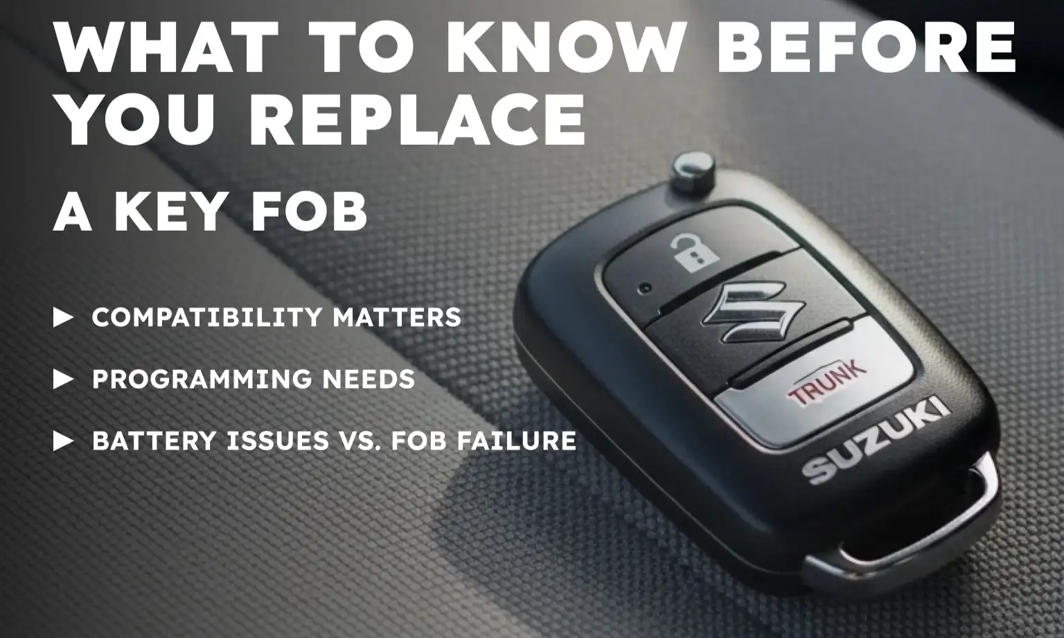 What to Know Before You Replace a Key Fob