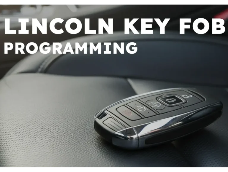 Lincoln Key Fob Programming: When to Call a Locksmith