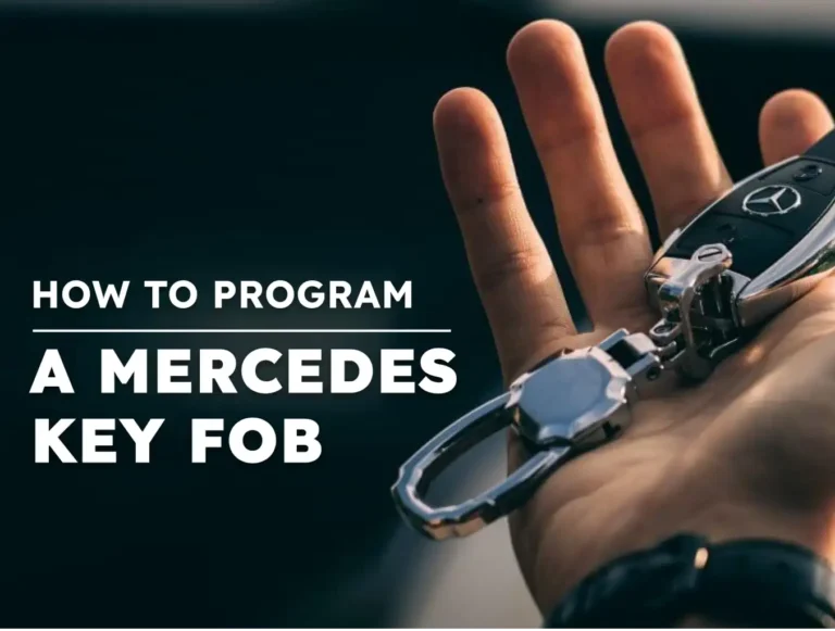 How to Program a Mercedes Key Fob